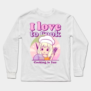 I Love to Cook Long Sleeve T-Shirt